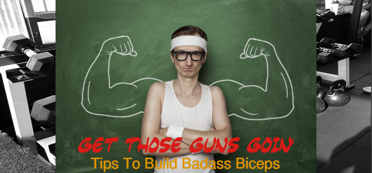 how to build bigger biceps