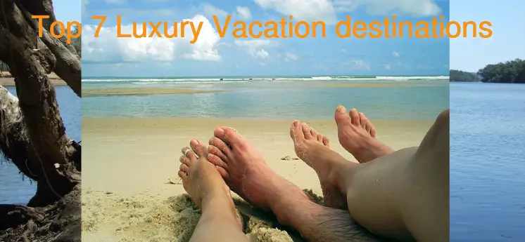 luxury vacation destinations