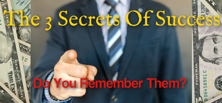The 3 secrets of success every man should know and remember
